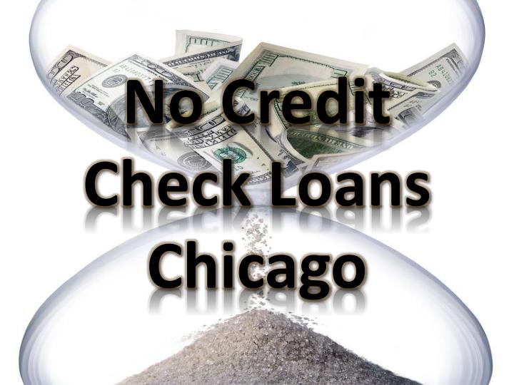 no credit check loans chicago n.