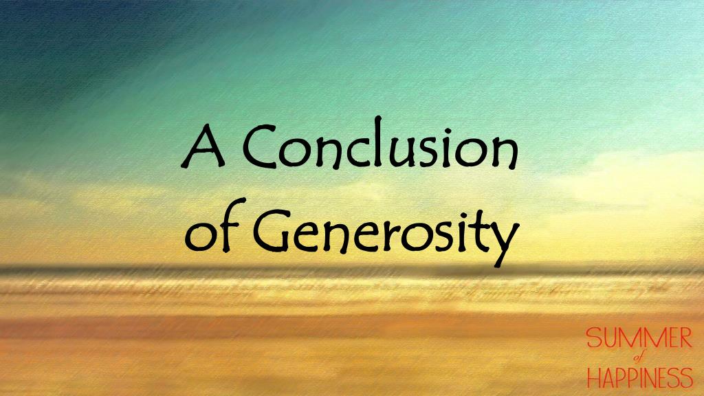 generosity essay conclusion