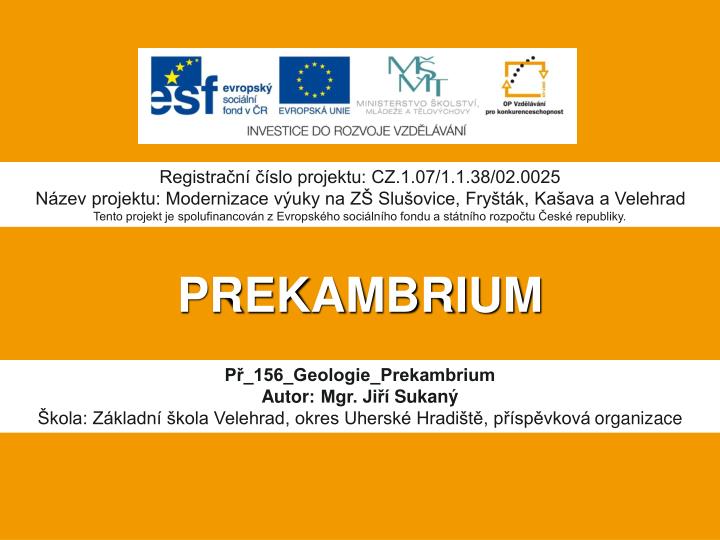 Prekambrium PPT - PREKAMBRIUM PowerPoint Presentation, free download - ID:3457034