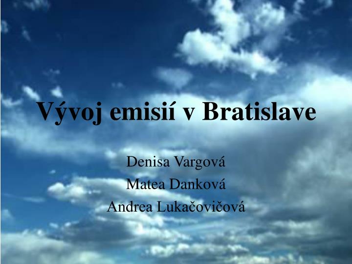 v voj emisi v bratislave n.