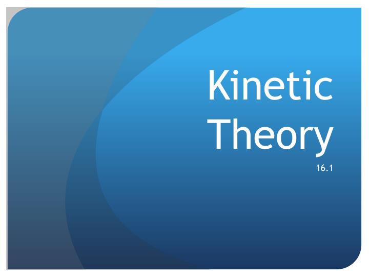 kinetic theory n.