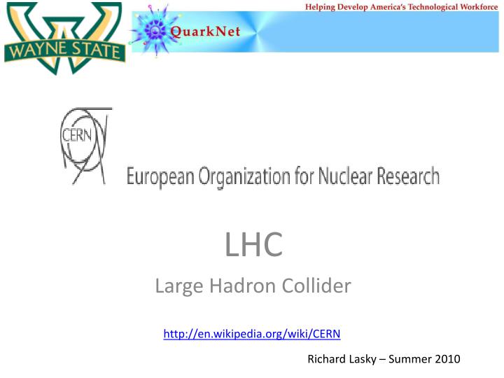 lhc large hadron collider n.