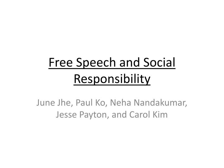 free speech and social responsibility n.