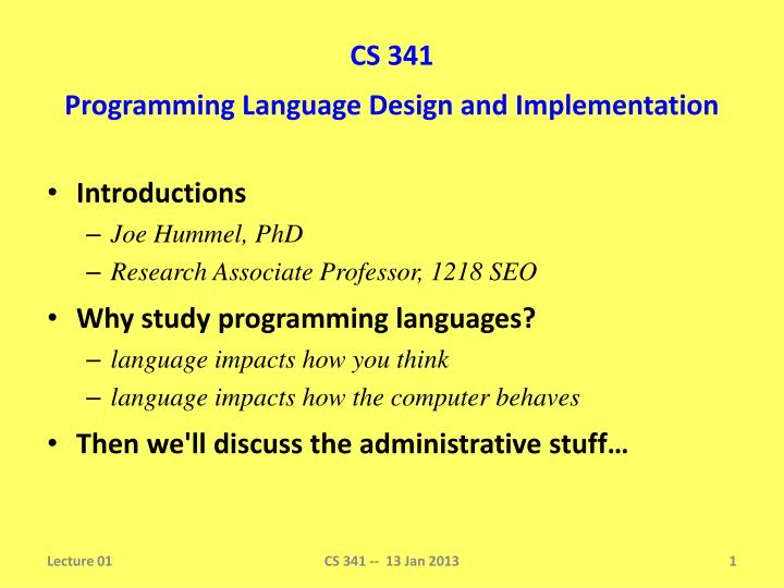 PPT CS 341 Programming Language Design And Implementation PowerPoint