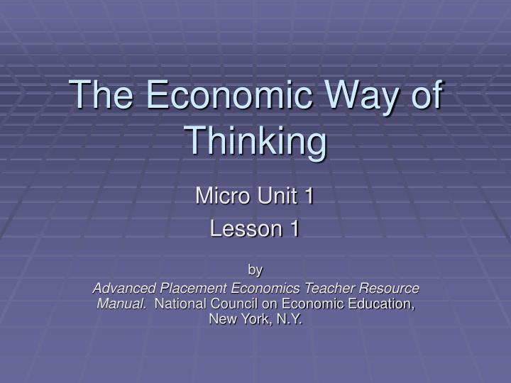Ppt The Economic Way Of Thinking Powerpoint Presentation - 