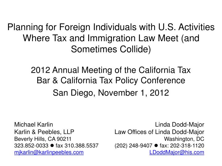 PPT 2012 Annual Meeting of the California Tax Bar & California Tax