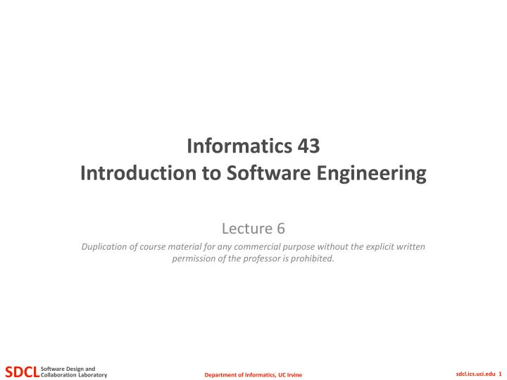 informatics 43 introduction to software engineering n.