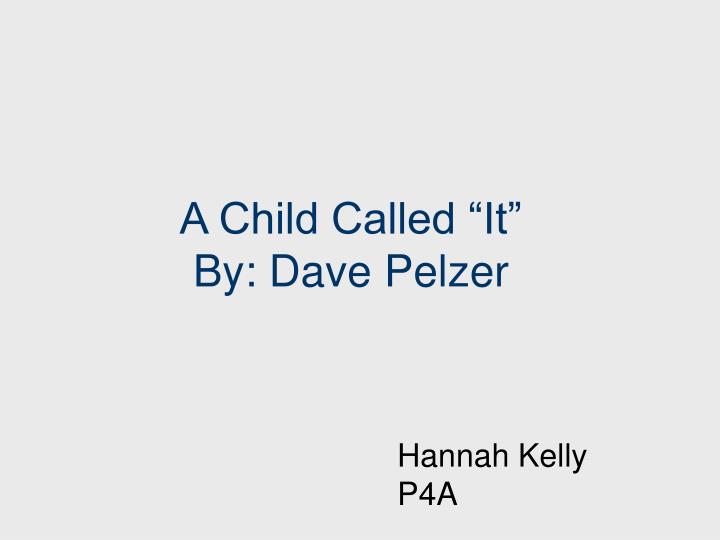 a child called it research paper a child called it research paper