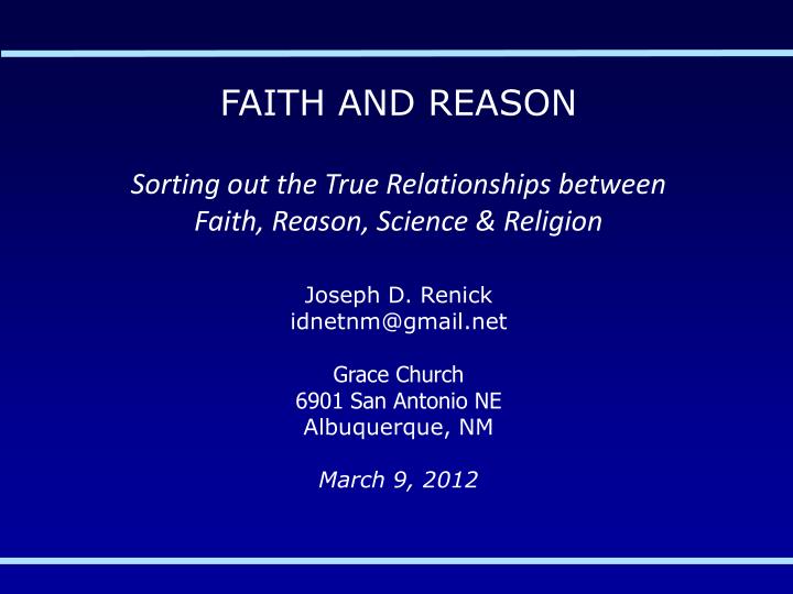 faith vs reason What is meant by the question, are faith and reason compatible to provide an adequate answer to this question, however 21 faith as act vs faith as belief. faith vs reason What is meant by the question, are faith and reason compatible to provide an adequate answer to this question, however 21 faith as act vs faith as belief.
