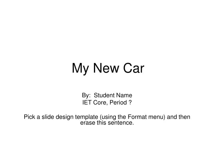 PPT My New Car PowerPoint Presentation, free download ID3468839