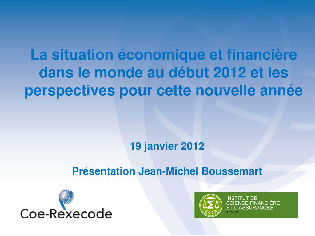 PPT - 19 janvier 2012 Présentation Jean-Michel Boussemart PowerPoint  Presentation - ID:3469878