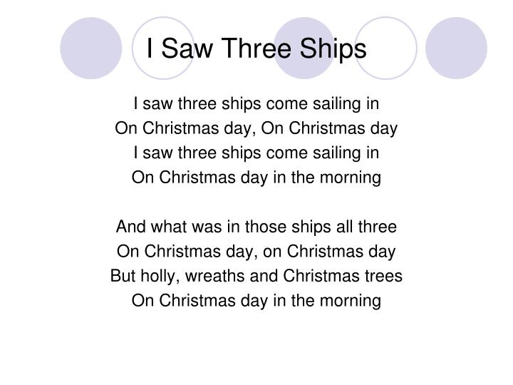 PPT - I Saw Three Ships PowerPoint Presentation, free download - ID:3470864