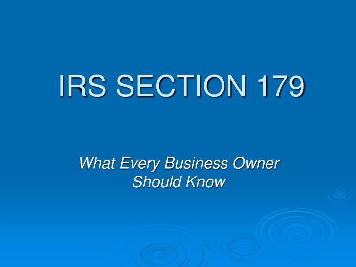 PPT IRS SECTION 179 PowerPoint Presentation, free download ID3472943