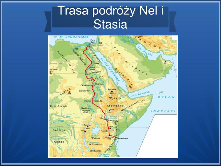 Mapa Przedstawia Szlak Podróży Stasia I Nel PPT - Podróż Nel Rawilson i Stasia Tarkowskiego PowerPoint Presentation