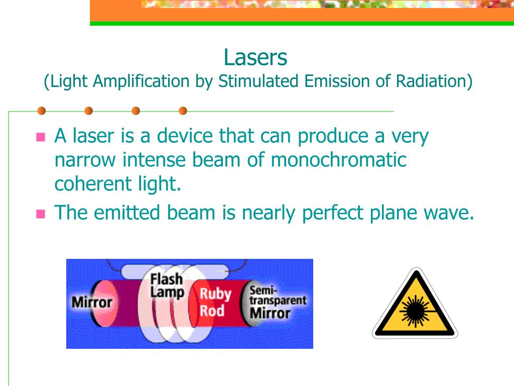 PPT Lasers Light Amplification By Stimulated Emission Of Radiation 