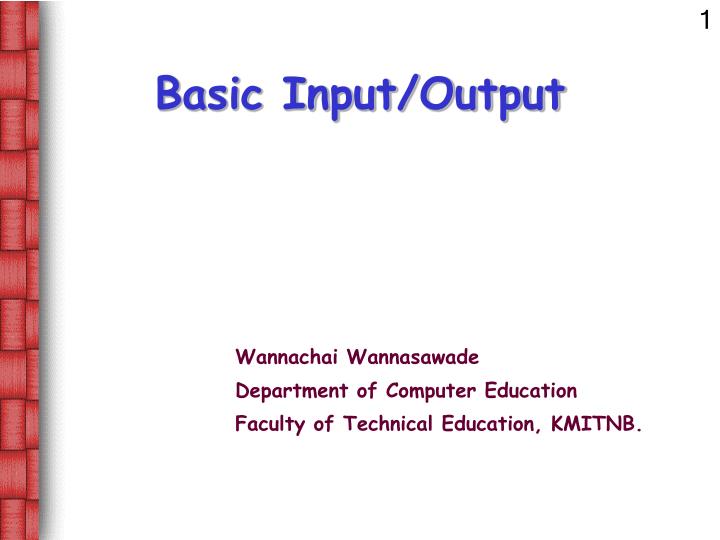 PPT - Basic Input/Output PowerPoint Presentation, free download - ID ...