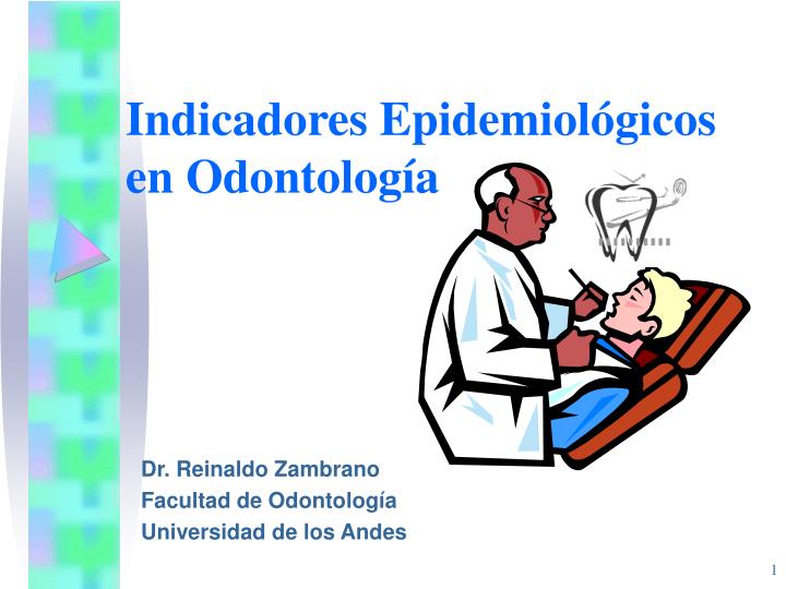 indicadores epidemiol gicos en odontolog a n.