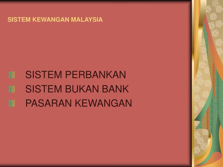 PPT  SISTEM KEWANGAN MALAYSIA PowerPoint Presentation, free download