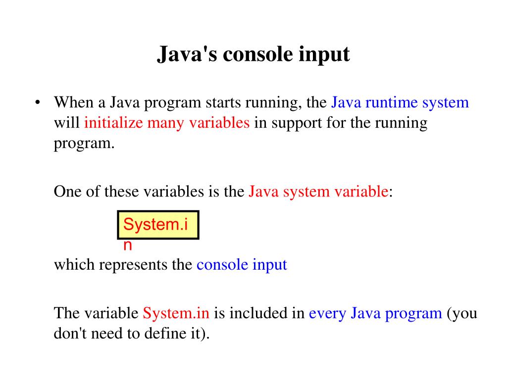 PPT - Reading input from the console input PowerPoint Presentation ...