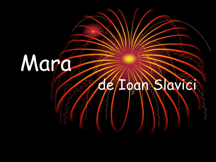 PPT - Mara de Ioan Slavici PowerPoint Presentation, free download - ID