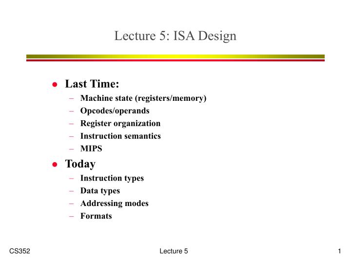 lecture 5 isa design n.