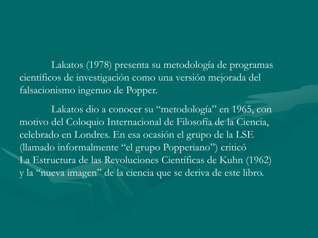 PPT - Imre Lakatos La Metodología de los Programas Científicos de