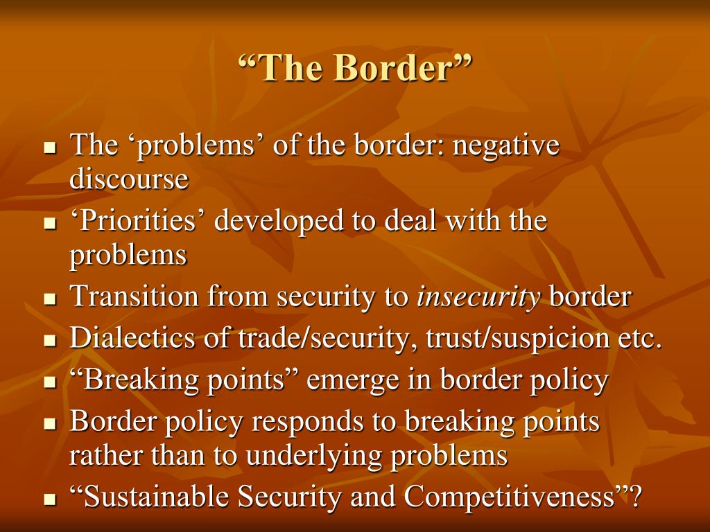 PPT - Navigating the U.S.-Canada Border Challenges in the 21st Century ...