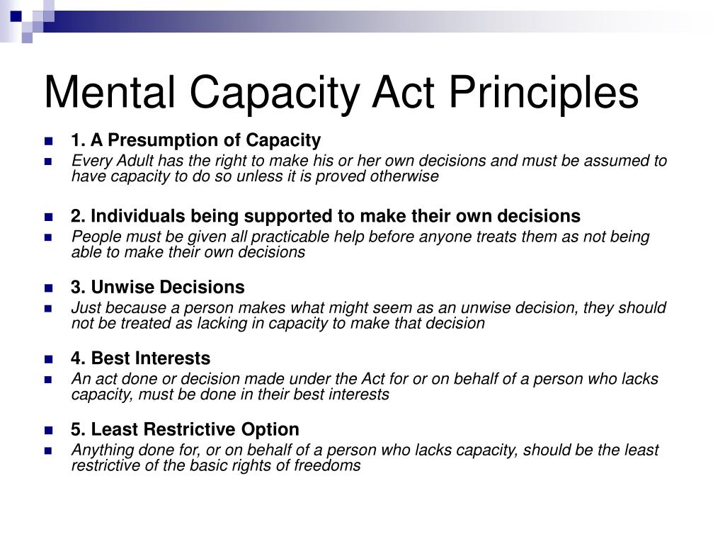 PPT - Mental Capacity Act – Principles and Practice PowerPoint Presentation  - ID:3484020