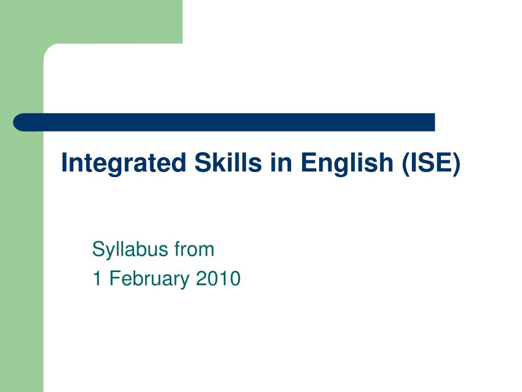 PPT - Integrated Skills in English (ISE) PowerPoint Presentation, free  download - ID:3484121