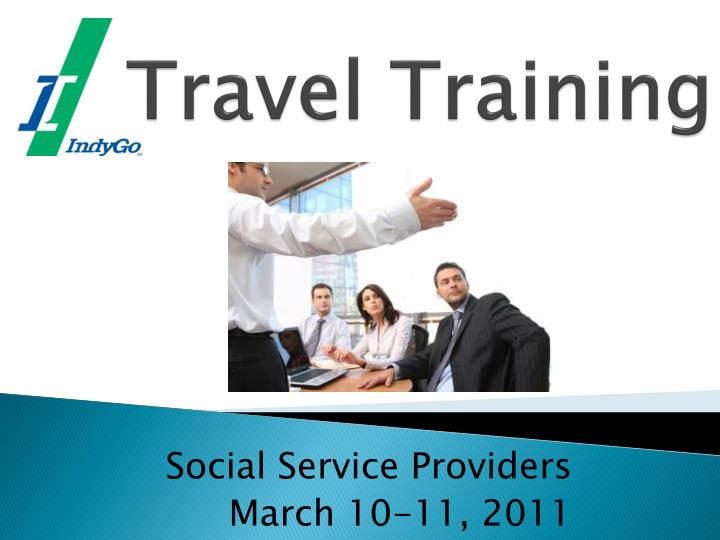 travel training powerpoint