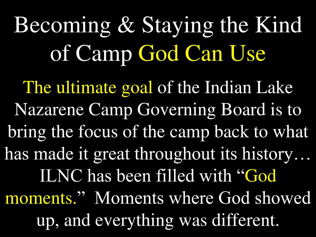 PPT Indian Lake Nazarene Camp May 25, 2013 PowerPoint Presentation, free download ID3485507