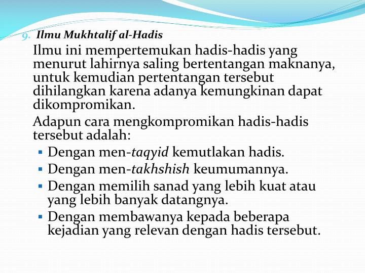 PPT - PEMBAGIAN ILMU HADITS DAN CABANG-CABANGNYA 