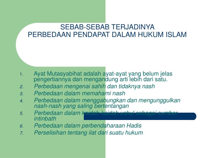 PPT - SEBAB-SEBAB TERJADINYA PERBEDAAN PENDAPAT DALAM HUKUM ISLAM ...