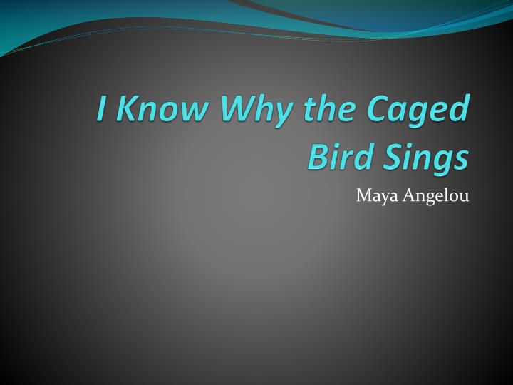i know why the caged bird sings n.