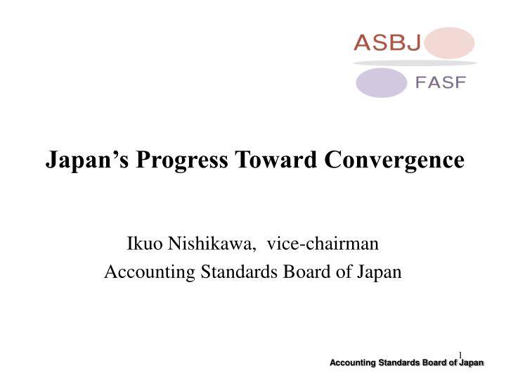japan s progress toward convergence n.
