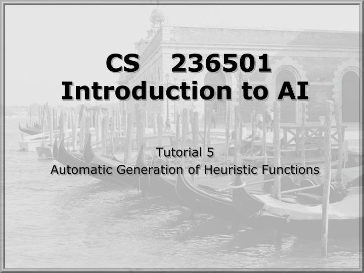 cs 236501 introduction to ai n.