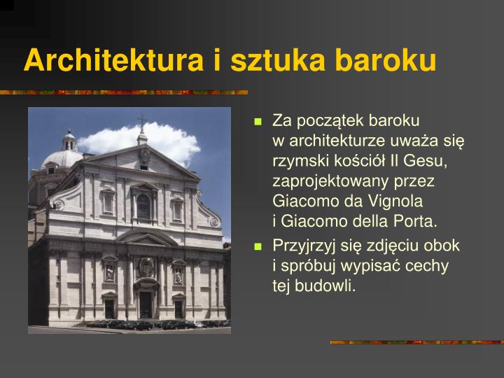 Nazwa Okresu W Sztuce Który Bezpośrednio Poprzedził Barok PPT - Architektura i sztuka baroku PowerPoint Presentation - ID:3492676