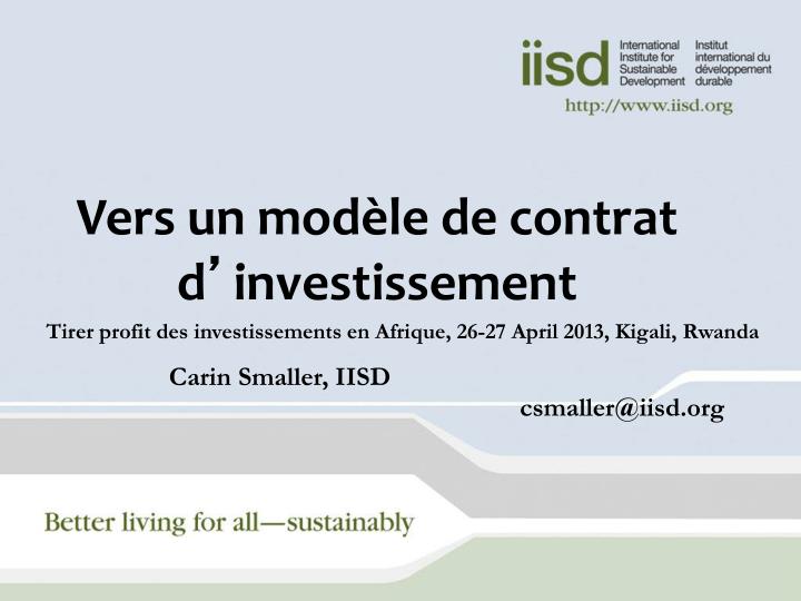 PPT  Vers un modèle de contrat d ’ investissement PowerPoint