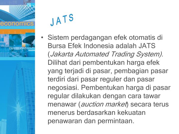 Jakarta automated trading system adalah