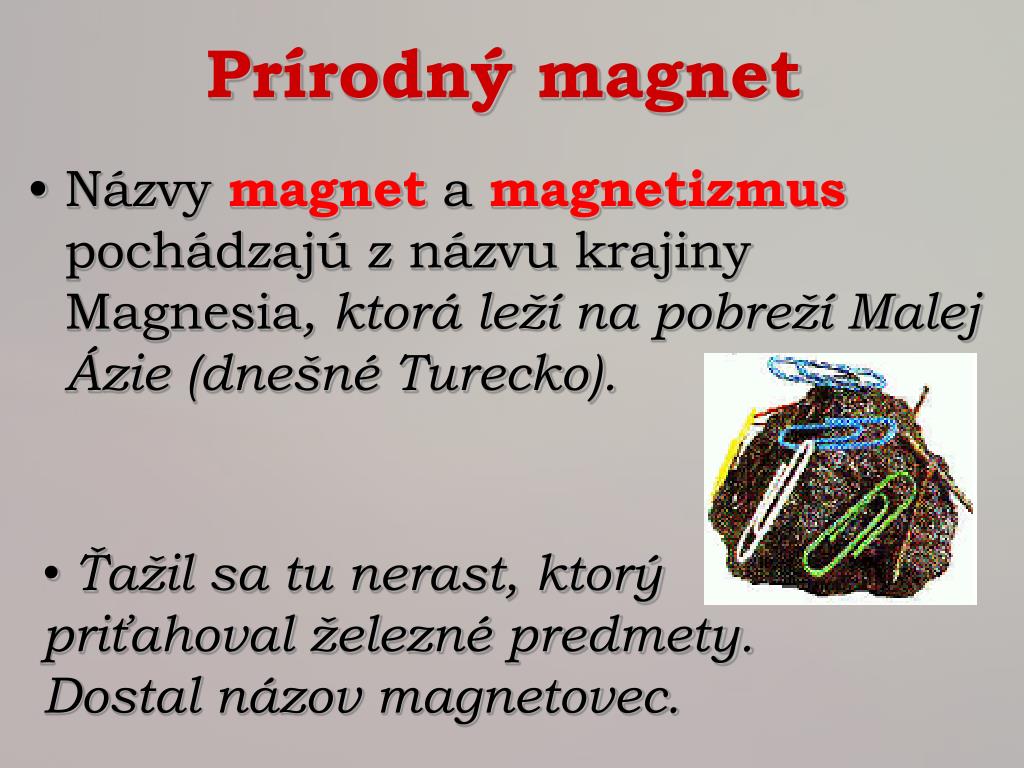 PPT - MAGNETY A ICH VLASTNOSTI PowerPoint Presentation, free download -  ID:3494916