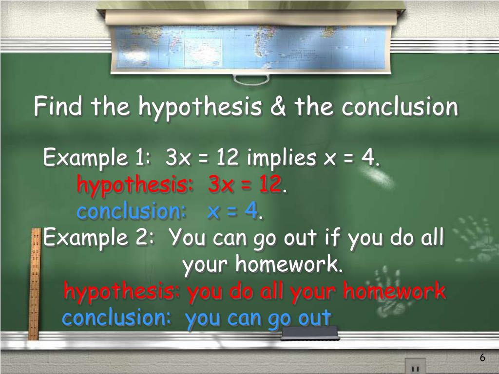 hypothesis and conclusion of an if then statement ppt