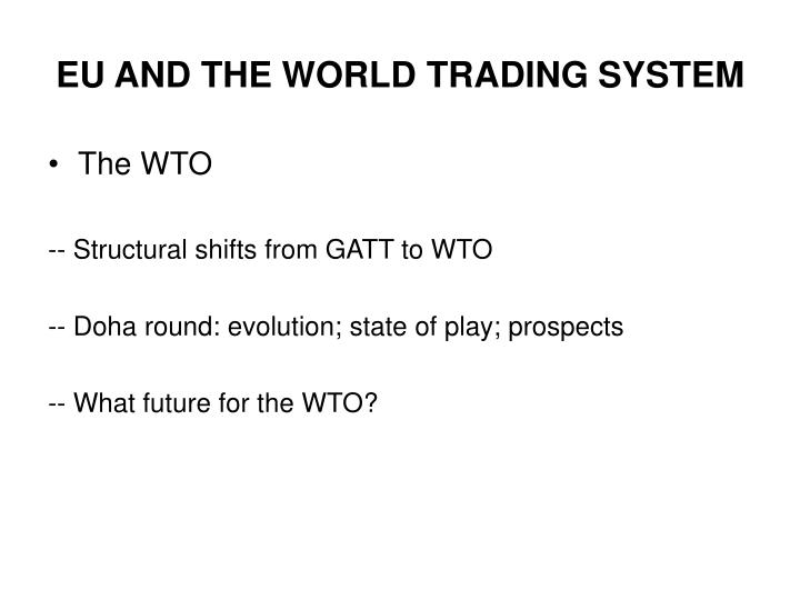 Trading system wto