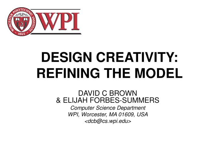 PPT - DESIGN CREATIVITY: REFINING THE MODEL PowerPoint Presentation ...