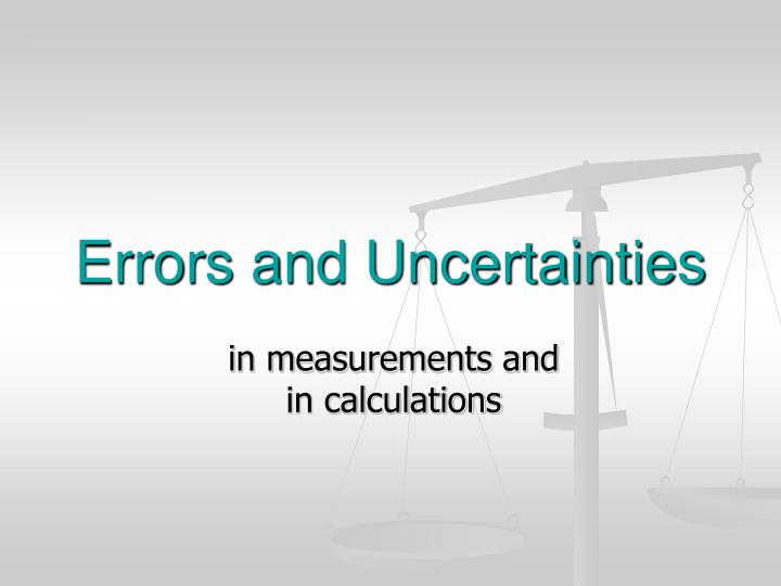 Experimental Errors And Uncertainty Labpaq Homework