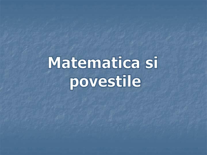 Ppt Matematica Si Povestile Powerpoint Presentation Free