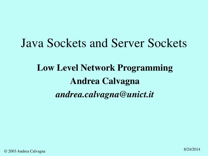 PPT Java Sockets and Server Sockets PowerPoint Presentation, free