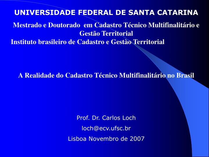 Ppt Universidade Federal De Santa Catarina Powerpoint Presentation Free Download Id 3507357