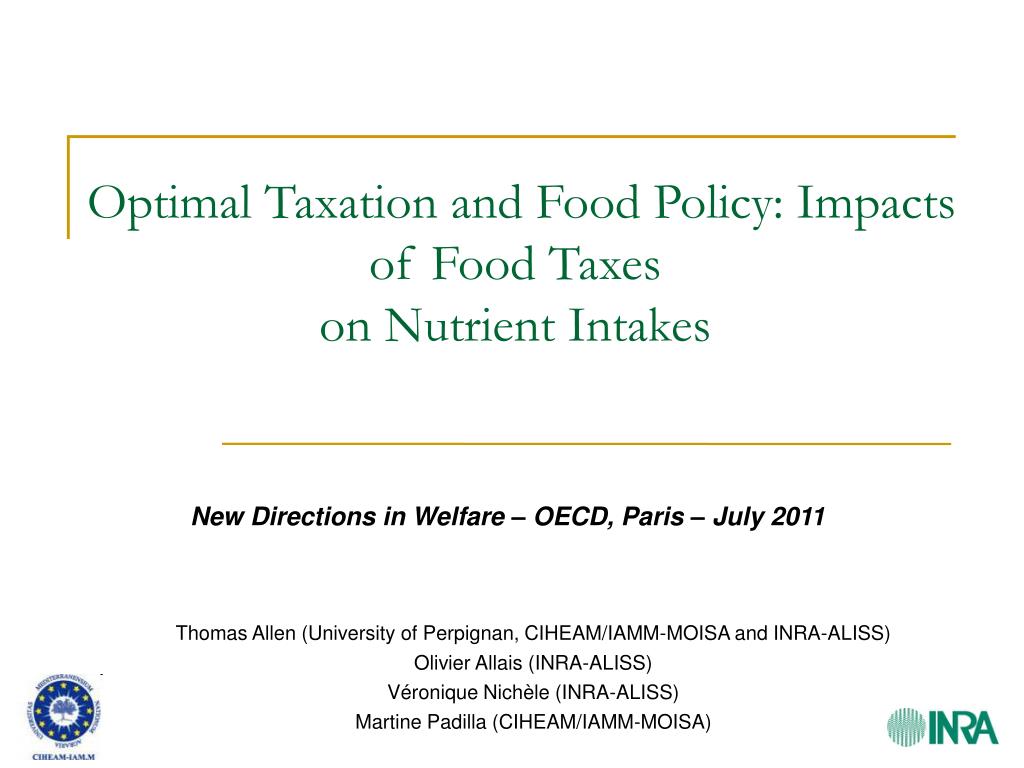 PPT Optimal Taxation and Food Policy Impacts of Food Taxes on
