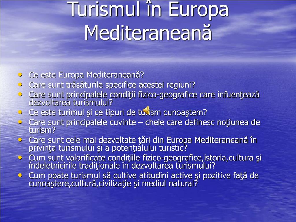 PPT - Turismul în Europa Mediteranean ă PowerPoint Presentation, free  download - ID:3509767