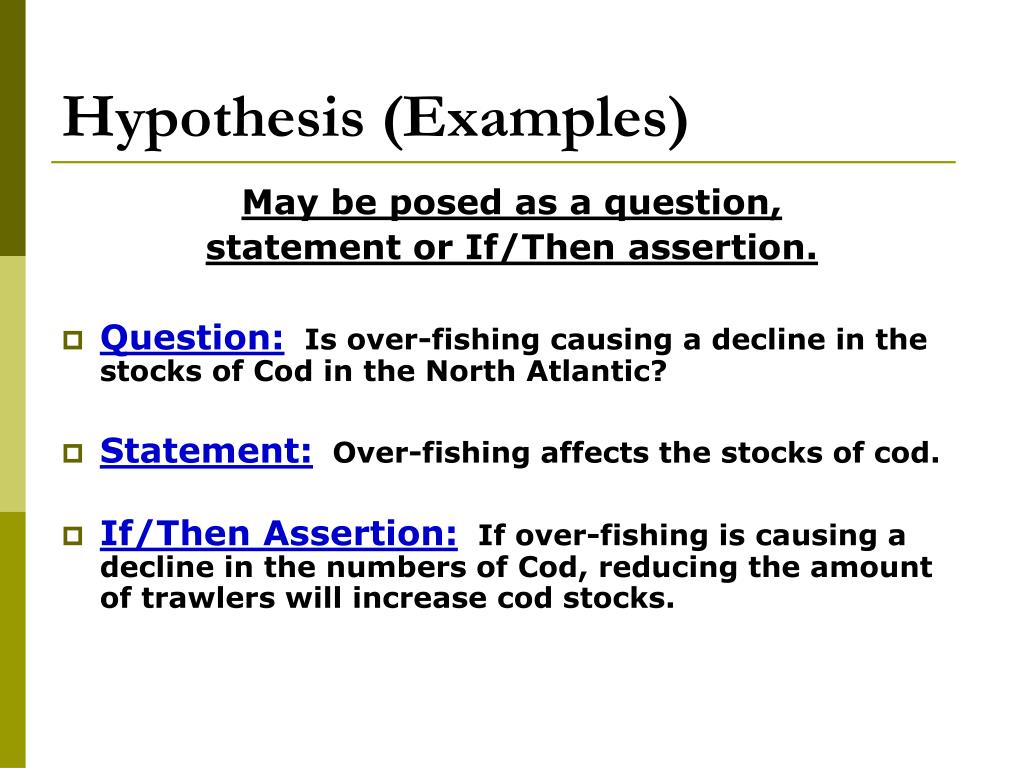 examples of hypothesis if then statement